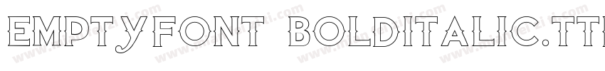 EmptyFont BoldItalic.ttf字体转换